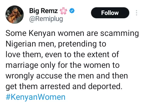 Some Kenyan women pretend to love Nigerian men only to wrongly accuse them and get them deported - X user claims