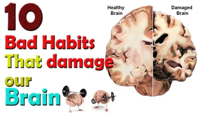 Habits that affect the brain negatively
