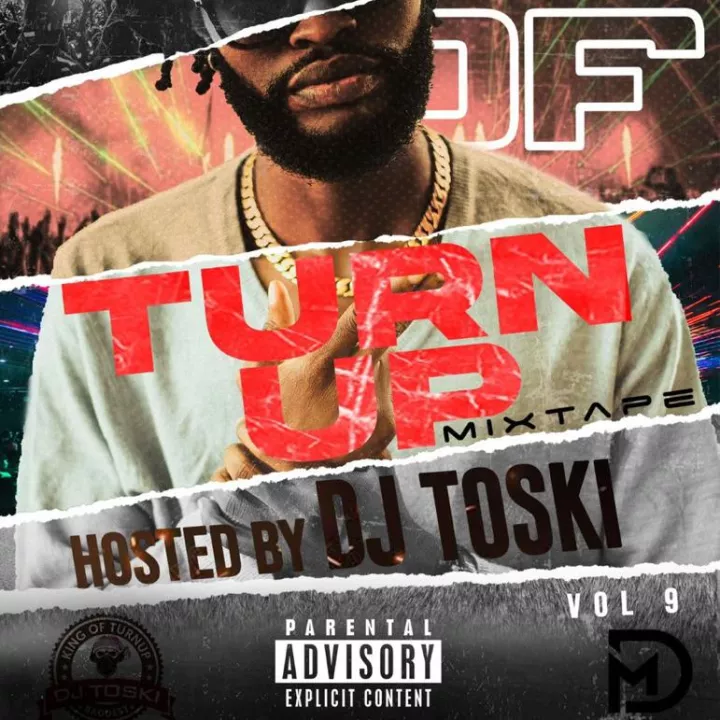 DJ Toski - King of Turn Up Mix 9 (2024)