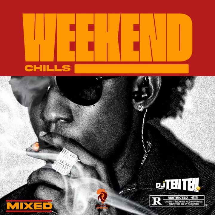 Weekend Chills Mixtape Weekend Chills Mixtape