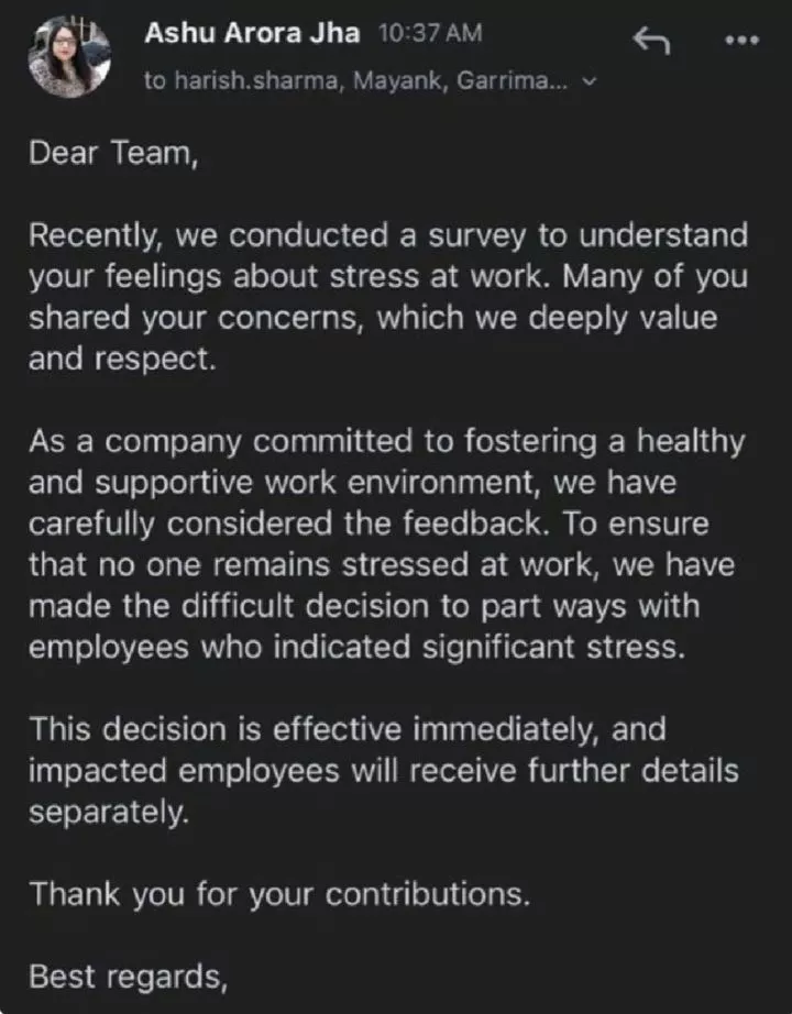 Company shows concern for employees by asking if they are stressed then "fires" all those who answered "yes"