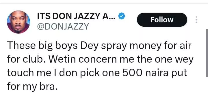 'You Dey wear bra?' - Buzz as Don Jazzy opens up on what he did at a club