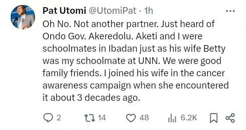 Akeredolu & I were school mates in Ibadan, just as his wife Betty was my classmate in UNN -Pat Utomi mourns death of Ondo Governor