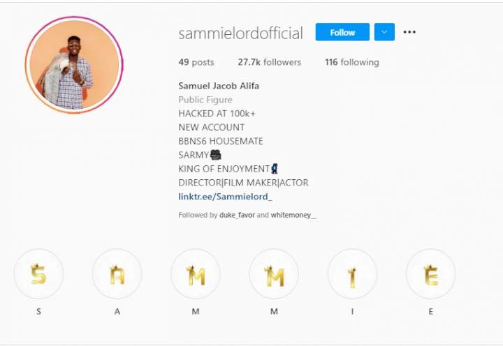 BBNaija: Hacker takes over Sammie's IG account with 98K followers, demands N360K payment