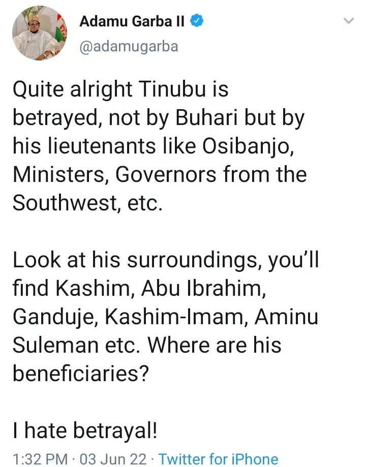 'Tinubu has been betrayed but not by Buhari' - Adamu Garba submits; points fingers of blame