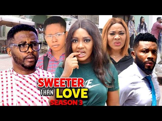 Sweeter Than Love (2022) Part 3
