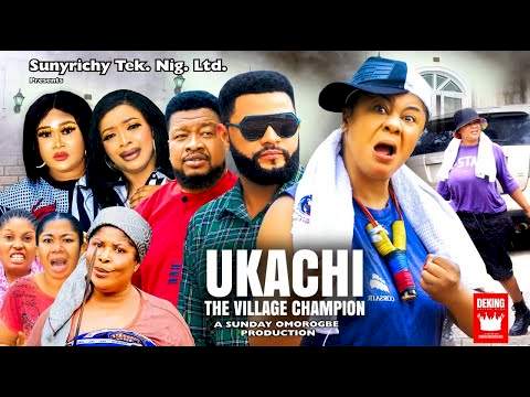 Ukachi: The Village Champion (2022) Part 1