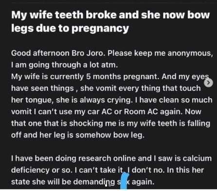 'My wife's teeth are falling off, she also have bow legs due to pregnancy, I can't take it' - Man laments