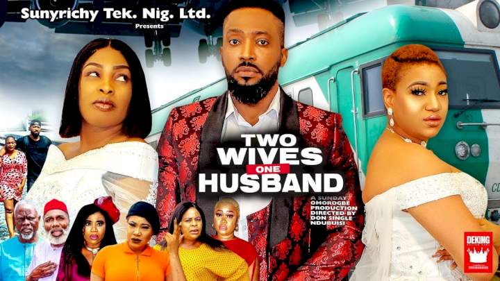 Two Wives One Husband (2022) (Part 4)