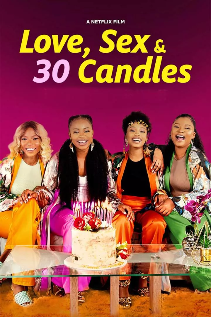Love, Sex and 30 Candles (2023)