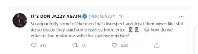 'Some men treat their wives as shit because of some useless bride price' - Don Jazzy