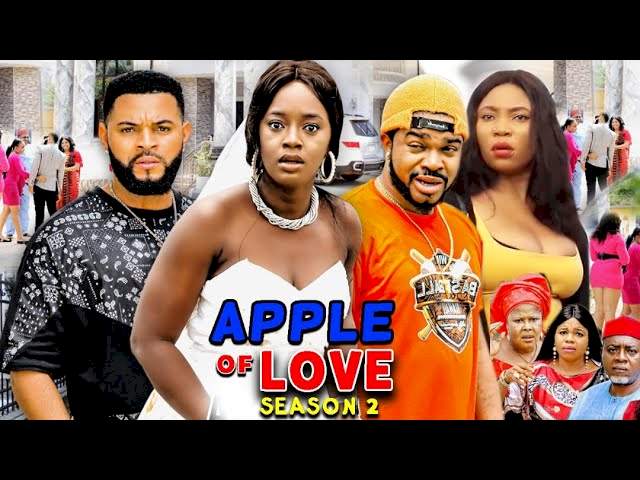 Apple of Love (2021) Part 2