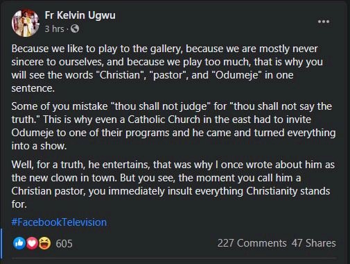 “Prophet Odumeje is not a Christian, but a clown” – Catholic Priest, Fr. Kelvin Ugwu says