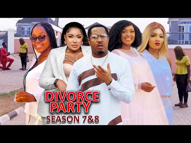 Divorce Party (2023) Part 7 Divorce Party (2023) Part 7