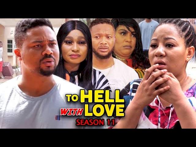 To Hell With Love (2022) Part 11