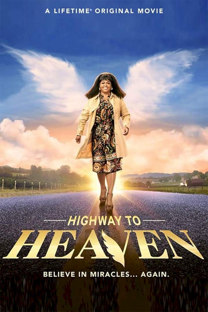 Highway to Heaven (2021)