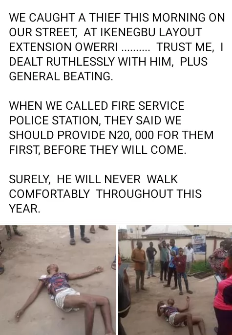 'He will never walk comfortably throughout this year '- Man says after 'dealing ruthlessly' with alleged thief in Owerri