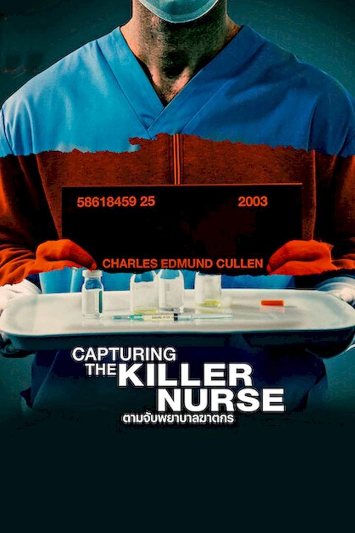 DOWNLOAD Capturing the Killer Nurse (2022) Netnaija