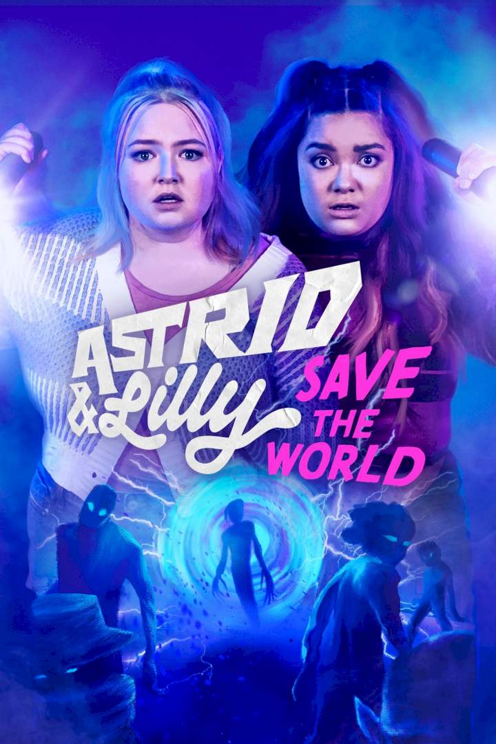 Series Premiere: Astrid and Lilly Save the World Season 1 Episode 1 - Tontoom