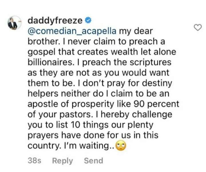 'You wey no dey set up alter normally, how many billions you don make?' Comedian Acapella replies Daddy Freeze after he pointed out that Chinese are not religious yet are wealthy