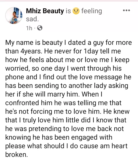 'He pretended to love me' - Nigerian lady heartbroken after her boyfriend of 4 years proposed marriage to another lady