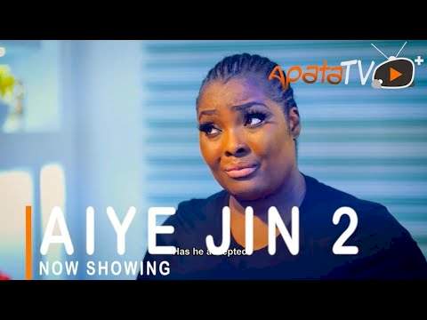 Yoruba Movie: Aiye Jin 2 (2021)