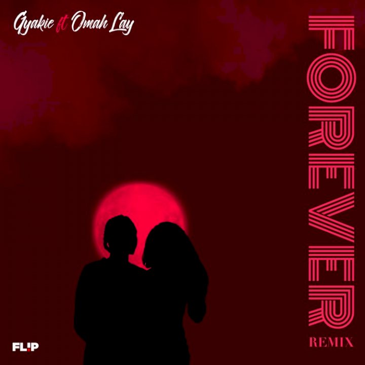 Gyakie - Forever (Remix) (feat. Omah Lay)