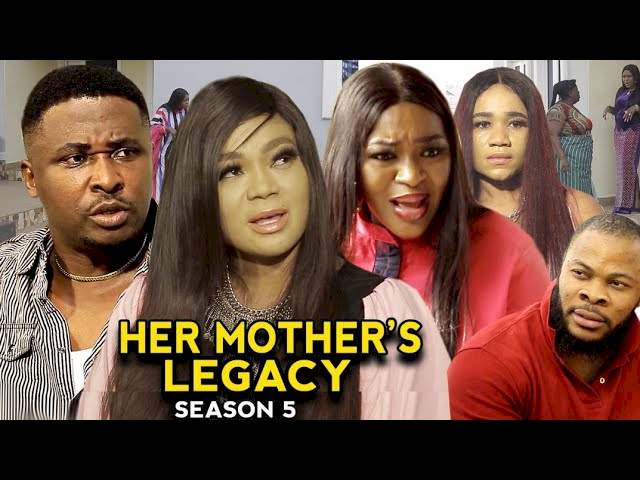 Nollywood Movie: Her Mother's Legacy (2022) (Part 5 & 6)