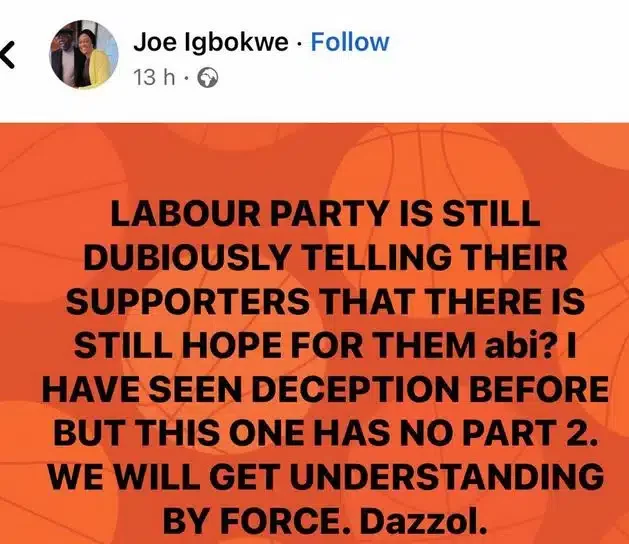 'Labour Party still dubiously selling hopes to Obidients' - Joe Igbokwe