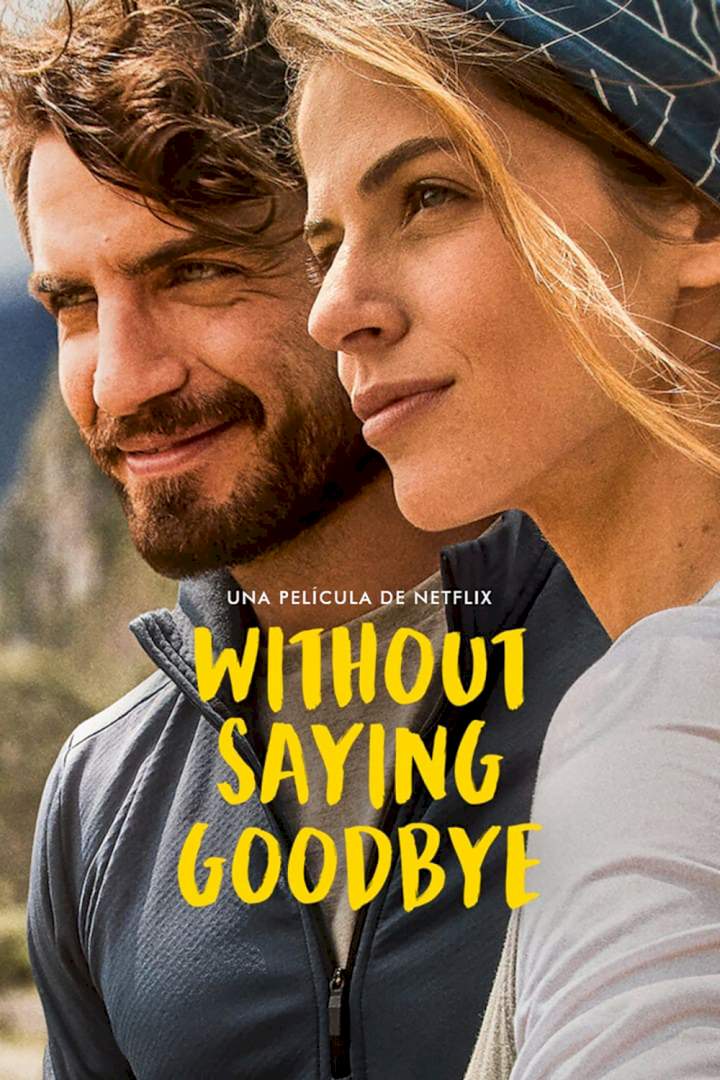 Without Saying Goodbye (2022) [Spanish] - Netnaija Movies