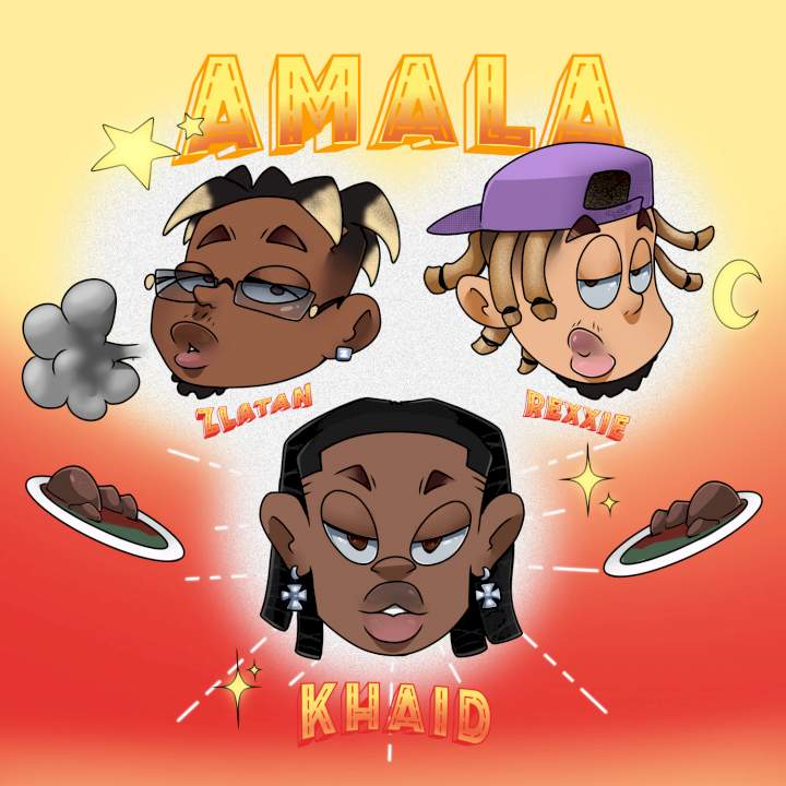 KHAID - Amala (feat. Zlatan & Rexxie)