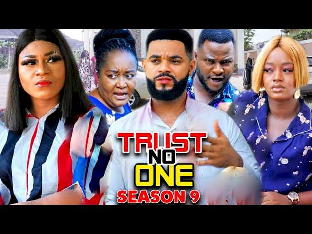 Trust No One (2021) Part 9 Trust No One (2021) Part 9