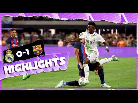 Real Madrid 0 - 1 Barcelona (Jul-24-2022) Club Friendlies Highlights