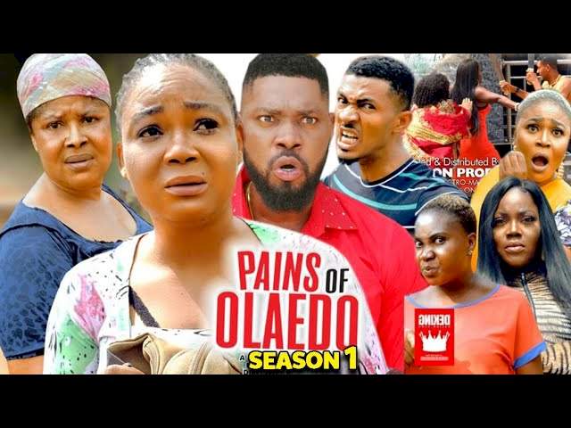 Pains of Olaedo (2022) Part 1