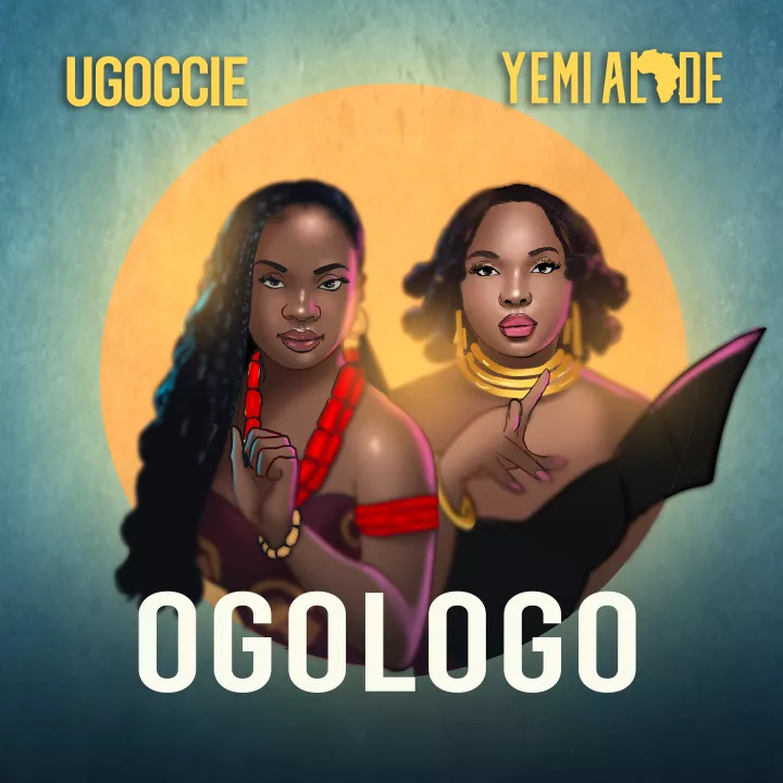 Ugoccie - Ogologo (feat. Yemi Alade)