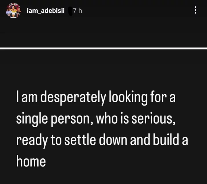I'm Looking for a Single Person Who Is Serious, Ready to Settle Down & Build A Home' Adebisi Joyce