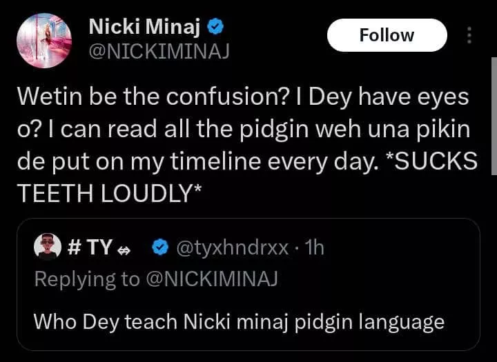 Nicki Minaj wows Nigerians as she tweets in Pidgin English, reveals how she learned it