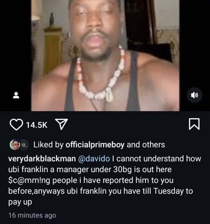 Verydarkman to Davido: 'I've reported Ubi Franklin's scams to you before, and he's still at it'