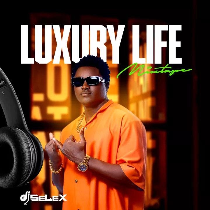 Luxury Life Mixtape