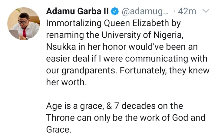 Rename University of Nigeria to Queen Elizabeth University to immortalize her - Adamu Garba