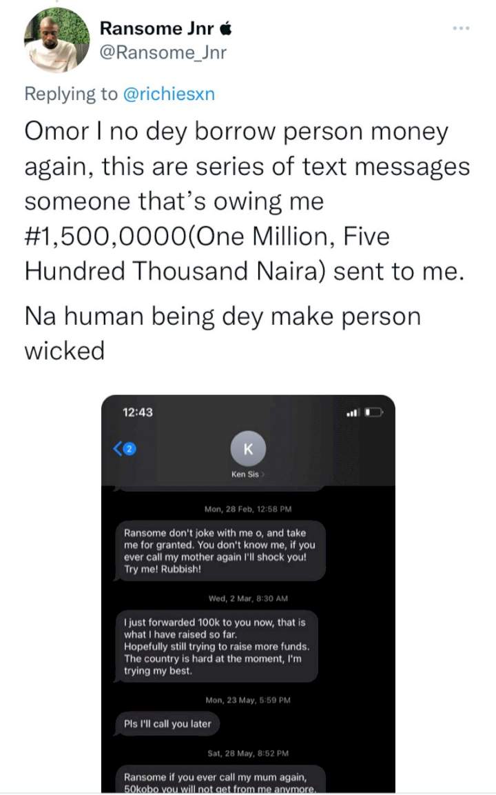 Nigerian man shares messages he received from debtor he loaned N1.5 million