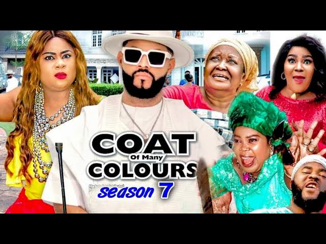 Nollywood Movie: Coat of Many Colours (2021) (Parts 7 & 8)