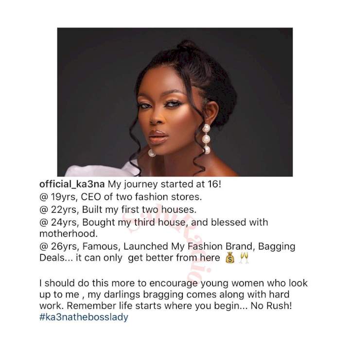 'I built two houses at 22years old' - BBNaija's Ka3na brags in new post