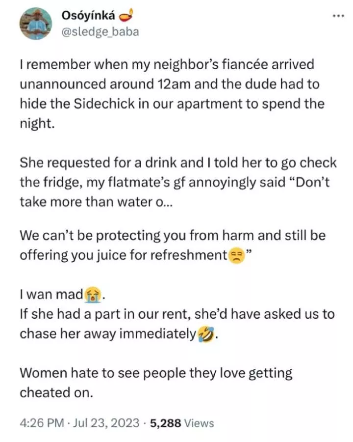 Man recounts how his flatmate?s girlfriend tackled their neighbour?s side chick they were hiding after his fianc�e arrived unannounced