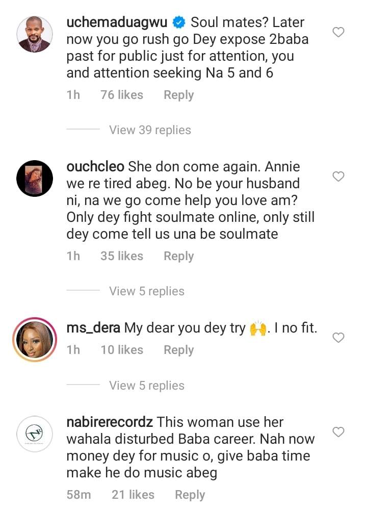 'Later you go rush go dey expose him past for public' - Uche Maduagwu trolls Annie Idibia after she declared 2baba her soulmate