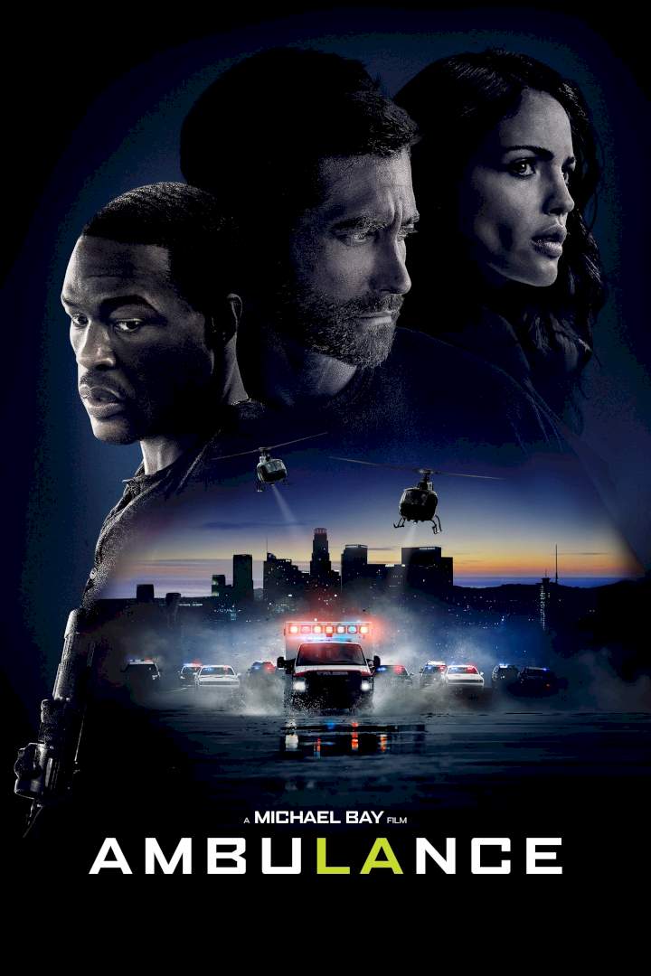 Movie: Ambulance (2022) (Download Mp4)