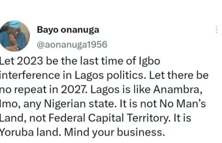 'Let 2023 be the last time of lgbo interference in Lagos politics' - APC chieftain, Bayo Onanuga