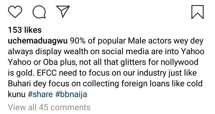 '90% of male actors are Yahoo boys, EFCC needs to focus on Nollywood industry' - Uche Maduagwu