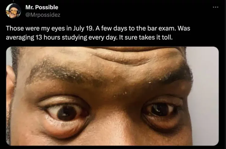 Man shares condition of eyes after studying 13 hours daily for bar exams