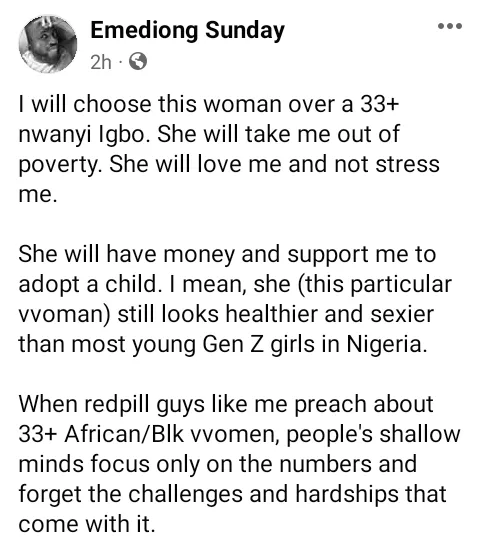 I will choose an old Caucasian woman over a 33-year-old Igbo lady. She will take me out of poverty - Nigerian man says